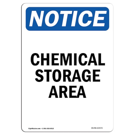 Signmission OSHA Notice, 5" Height, Chemical Storage Area Sign, 5" X 3.5", Portrait OS-NS-D-35-V-10570
